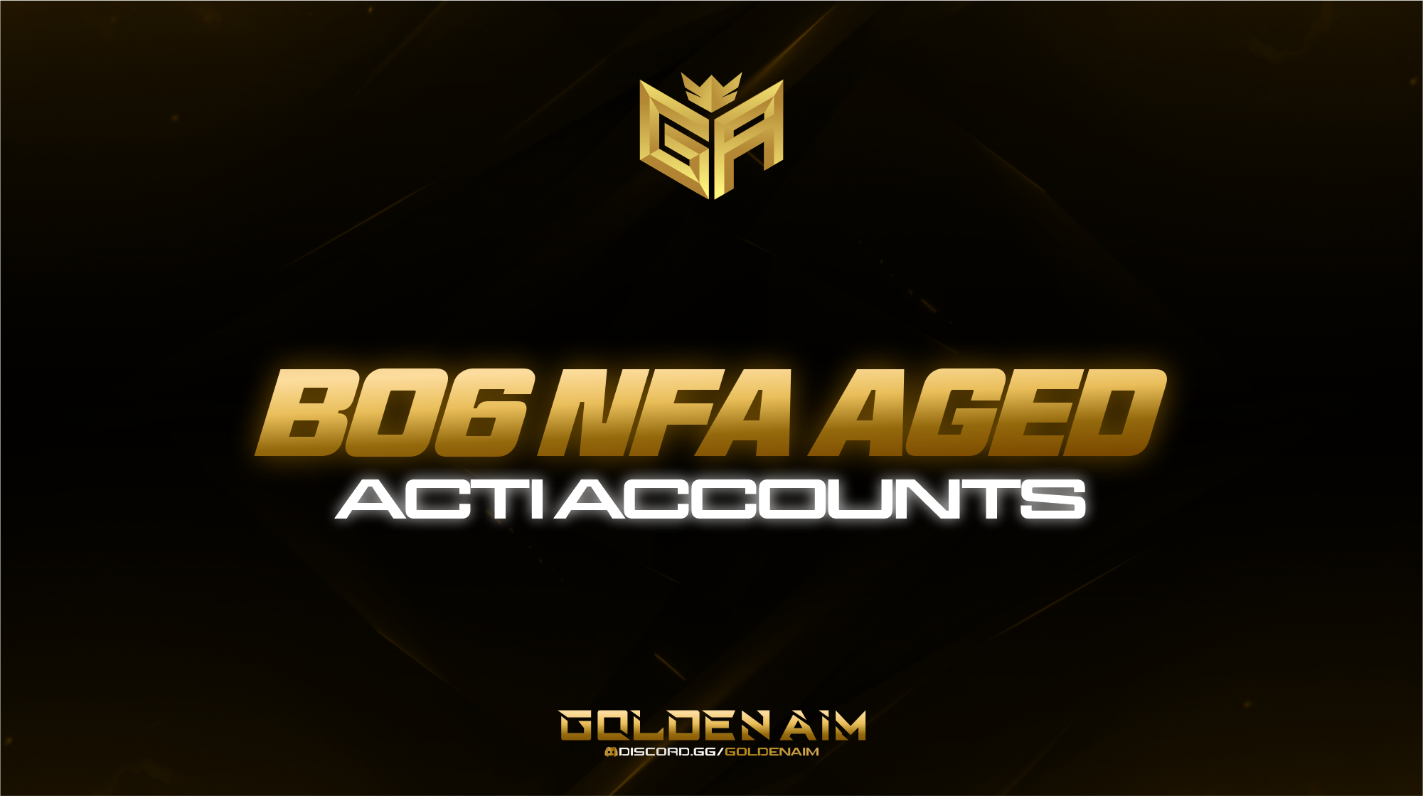 More information about "BO6 NFA Aged Acti Accounts"